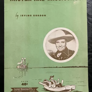Sheet music for Mister and Mississippi featuring Gene Autry